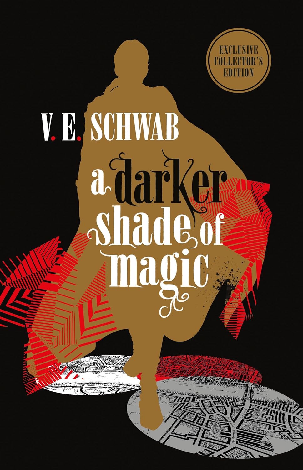 A Darker Shade of Magic by V.E. Schwab